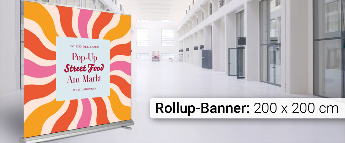 200 x 200 cm Roll-Ups bedrucken lassen ➜ ideal für Events und Messe